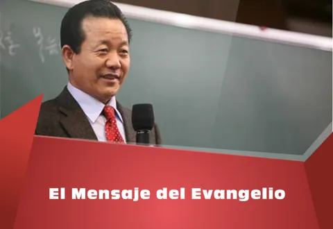 El Mensaje del Evangelio