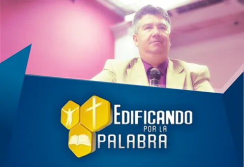 Edificando por la Palabra