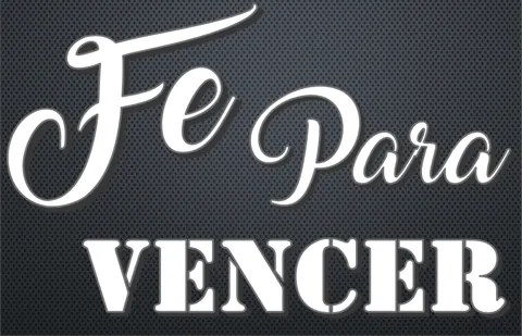 Fe Para Vencer